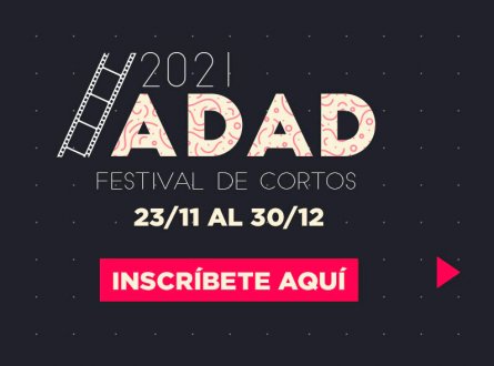 Concurso festival de cortometrajes Cortos ADAD 2021