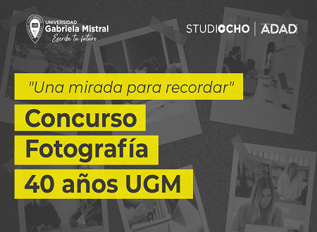 Participa en el Concurso de Fotografía 40 Años UGM: “Una mirada para recordar”