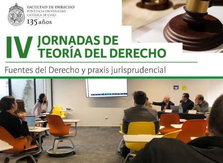 Académico de la Escuela de Derecho, Rodrigo Cortés, participó de la IV Jornada de Teoría del Derecho de la Pontificia U. Católica de Chile