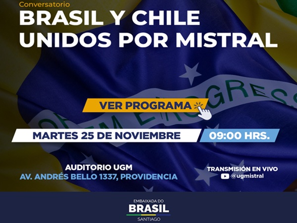 25 de noviembre: Te invitamos al evento académico "Brasil y Chile unidos por Mistral"