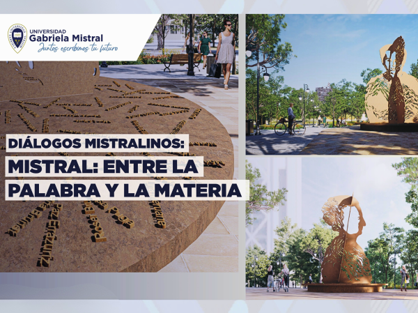 7 de abril, 10:00 horas | Entre la palabra y la materia: ¡Participa en una nueva edición de Diálogo Mistralino!