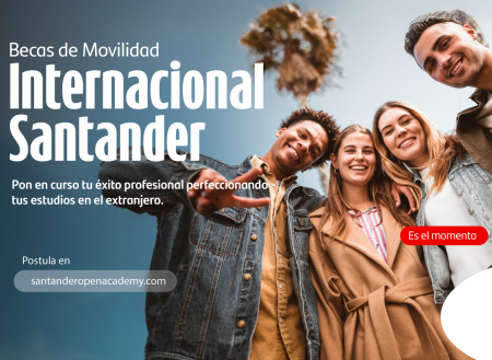 ¡El mundo te espera! Postula a la Beca Santander de Movilidad Internacional 2026