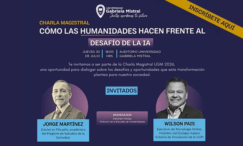 30 de julio, 18:00 hrs | Facultad de Ciencias Sociales, Jurídicas y Humanidades UGM invita a Charla Magistral sobre IA y humanidades